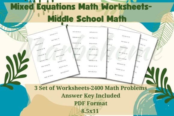 Transforming Mathematical Proficiency: The Strategic Value of Mixed Equations Math-Grades 6-8